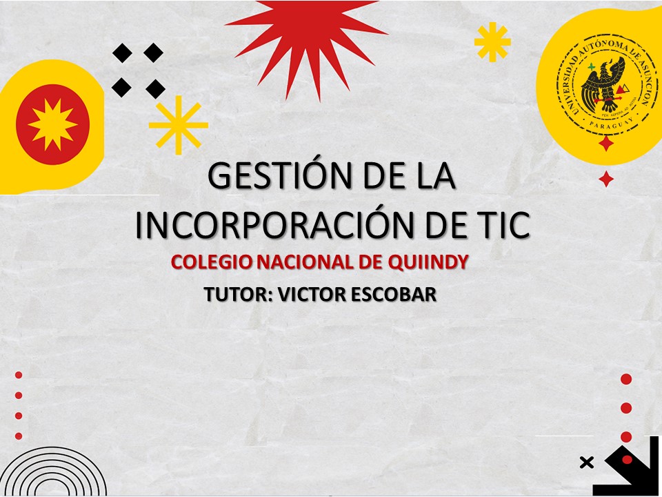 1387 - GESTION DE LA INCORPORACION DE TIC EN INSTITUCIONES EDUCATIVAS DE GESTION OFICIAL 